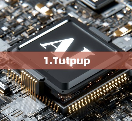 1.Tutpup